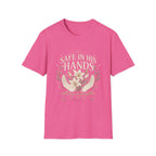 Safe In His Hands T-Shirt