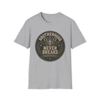 Brotherhood Never Breaks T-Shirt