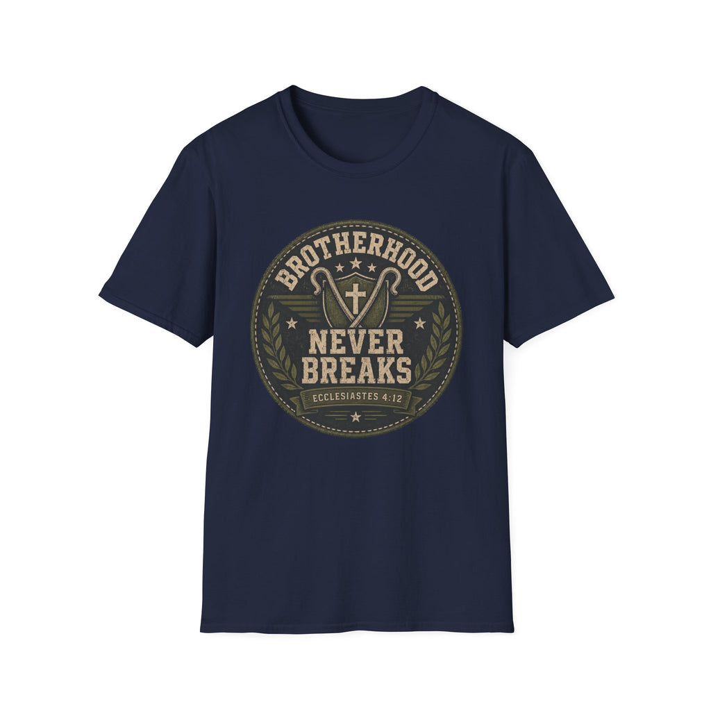 Brotherhood Never Breaks T-Shirt
