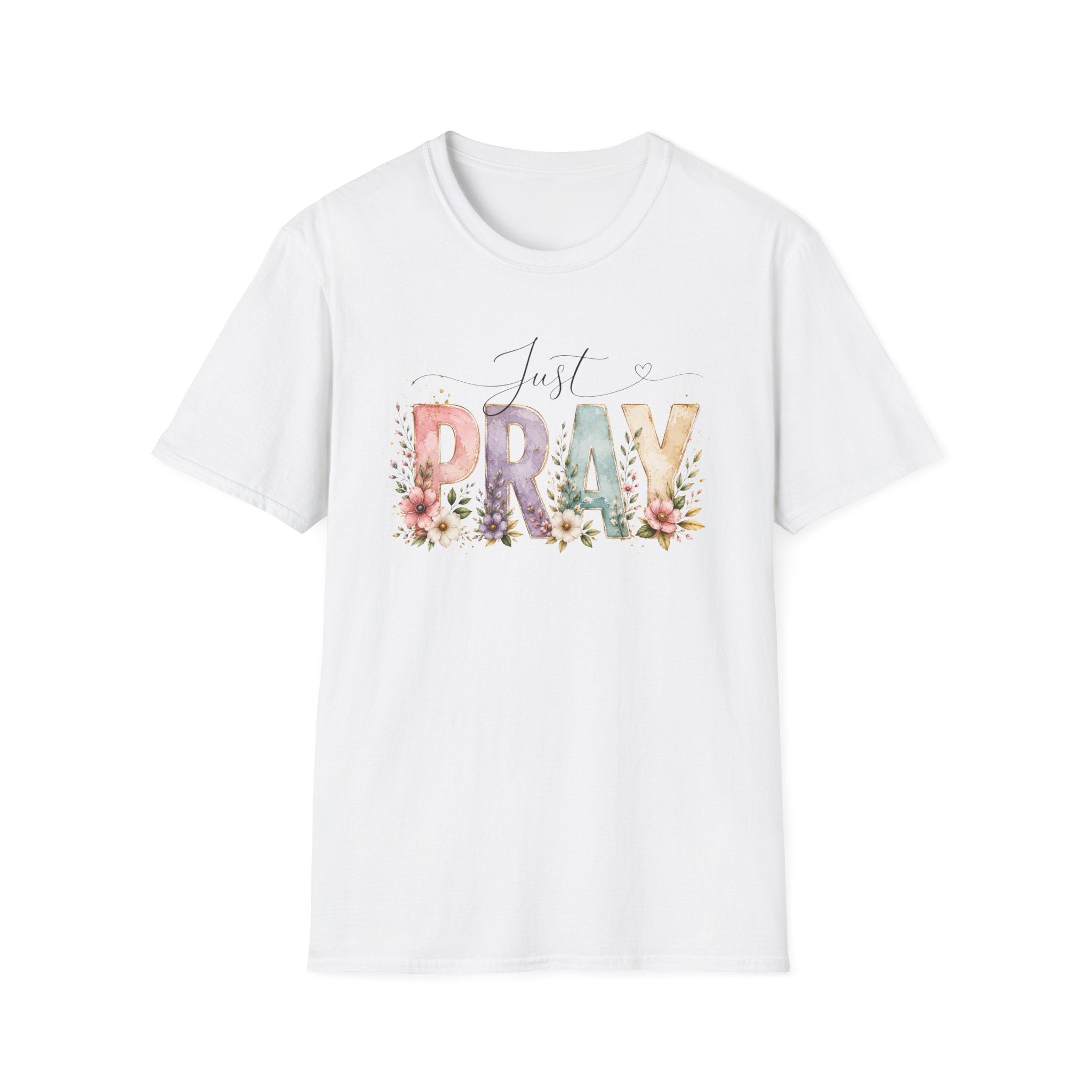 Just Pray T-Shirt