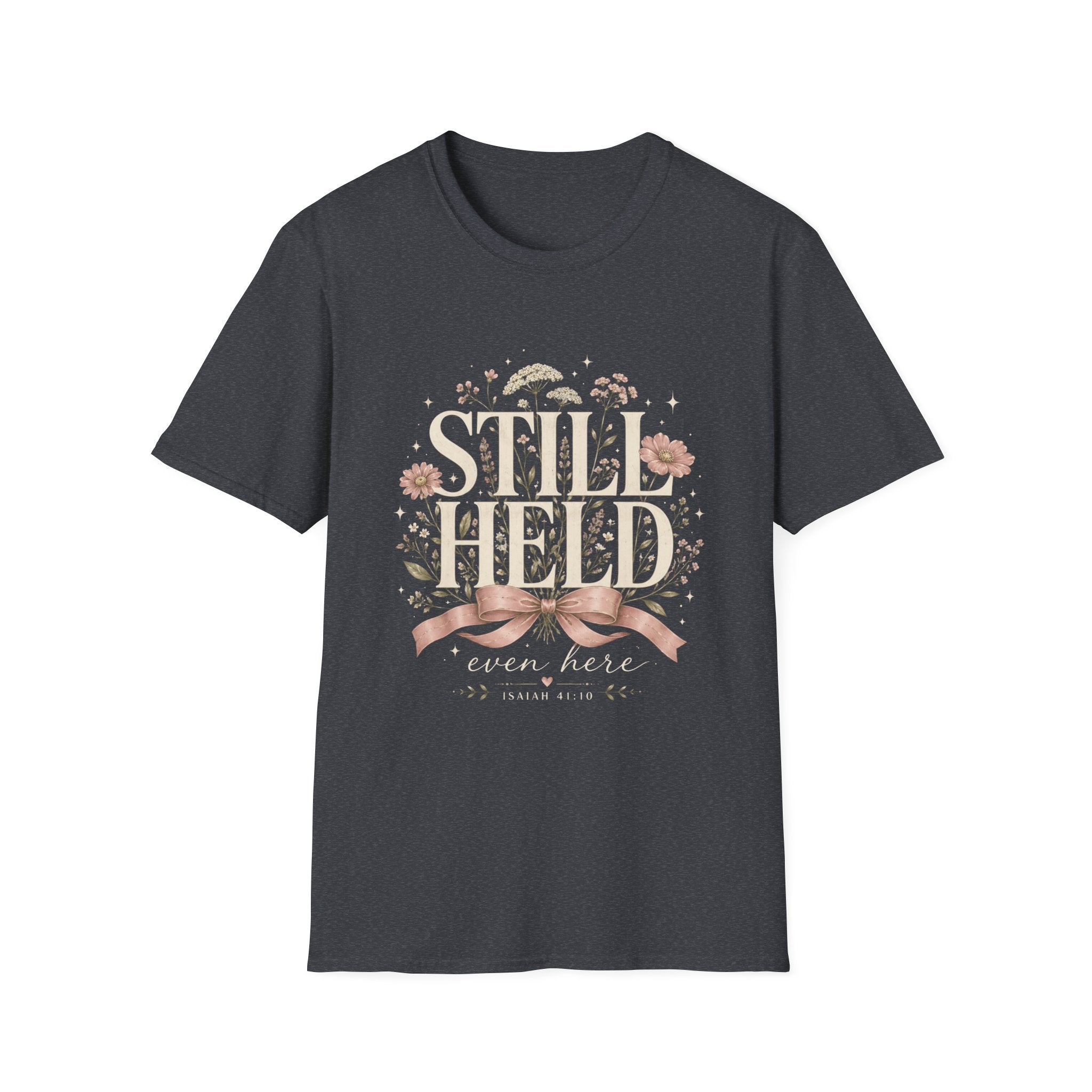 Still Held T-Shirt