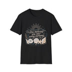 Every Morning T-Shirt