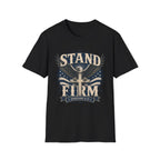 Stand Firm T-Shirt