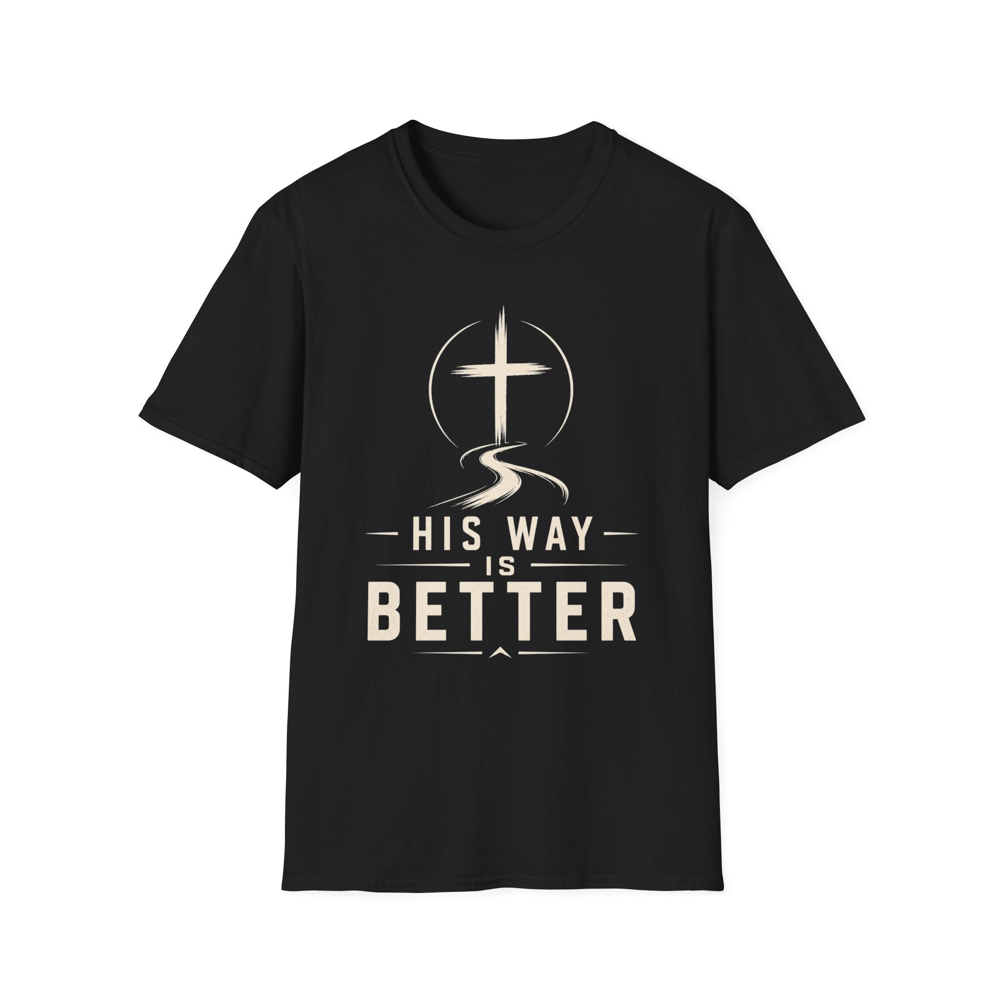 His Way Is Better T-Shirt