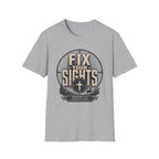 Fix Your Sights T-Shirt