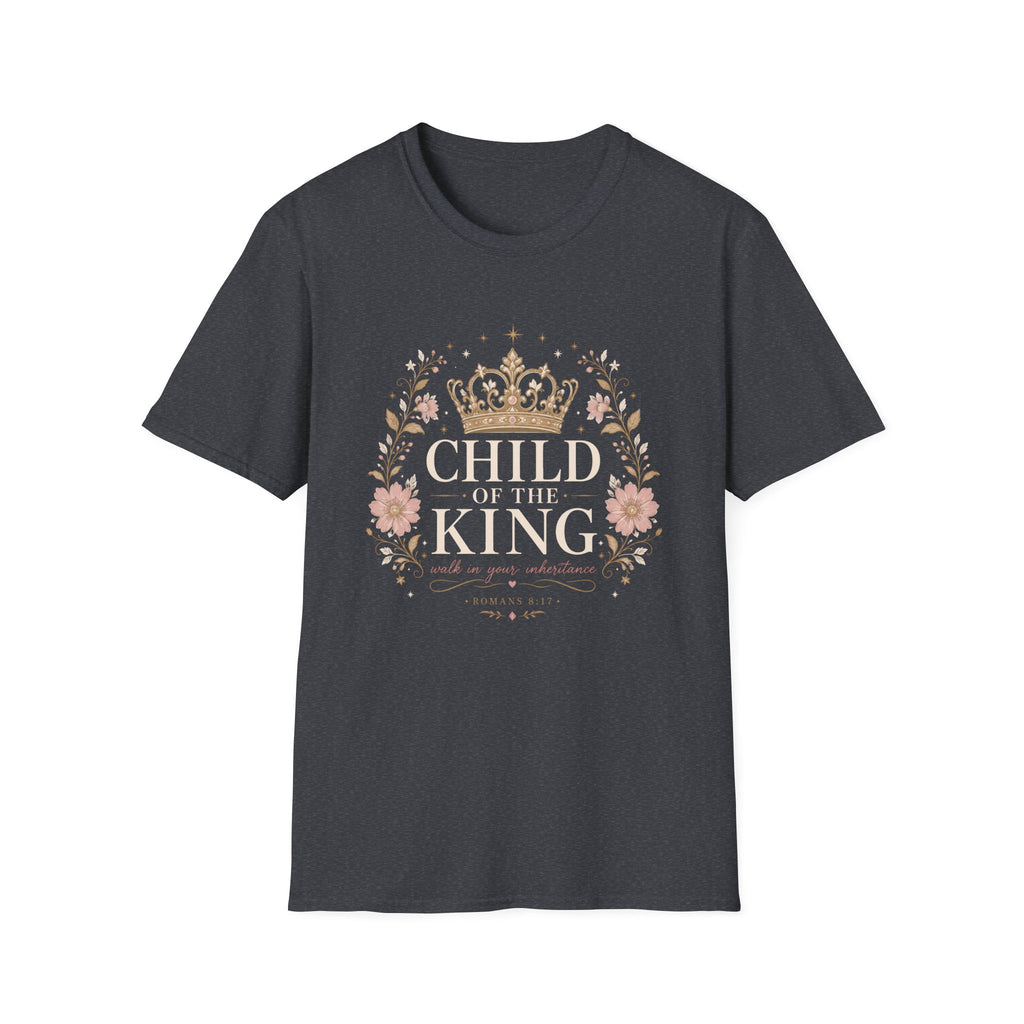 Child Of The King T-Shirt