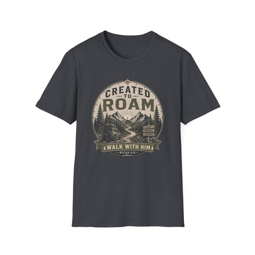 Created To Roam T-Shirt