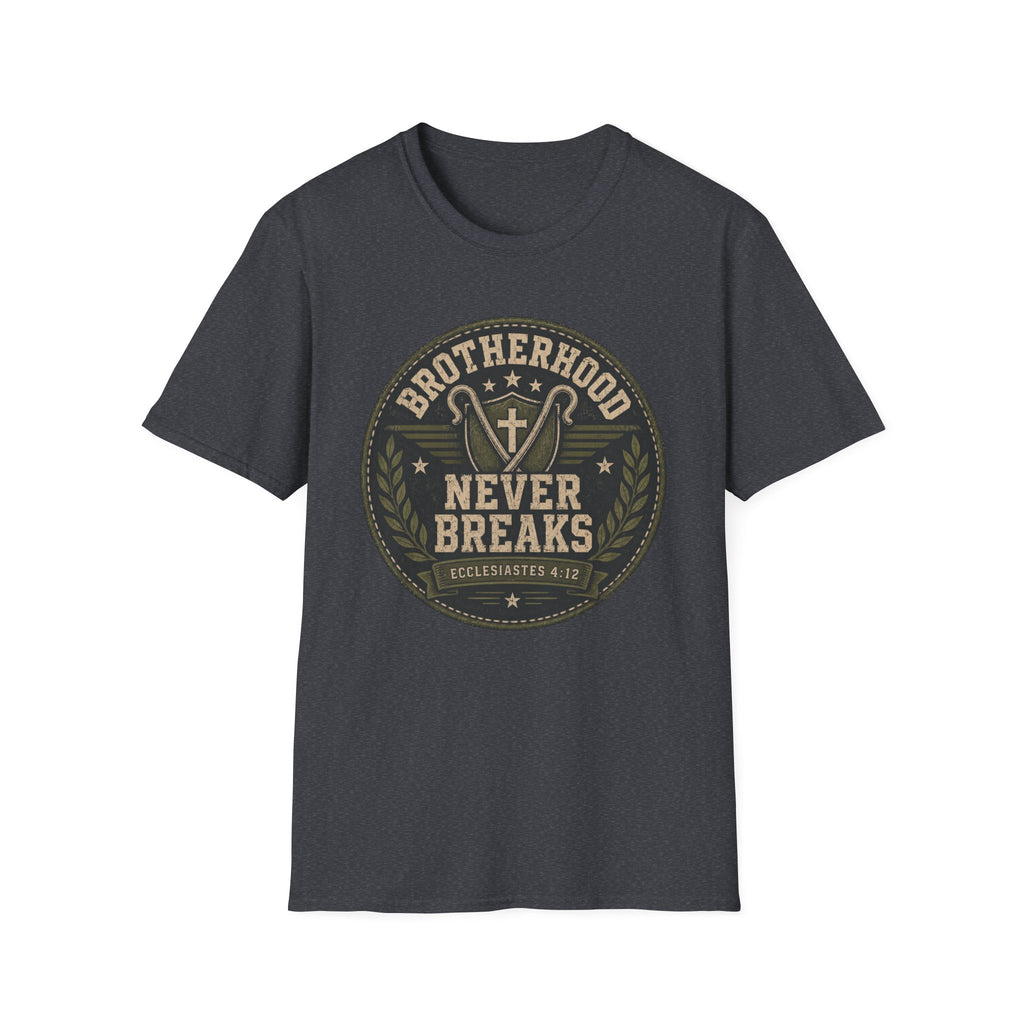 Brotherhood Never Breaks T-Shirt