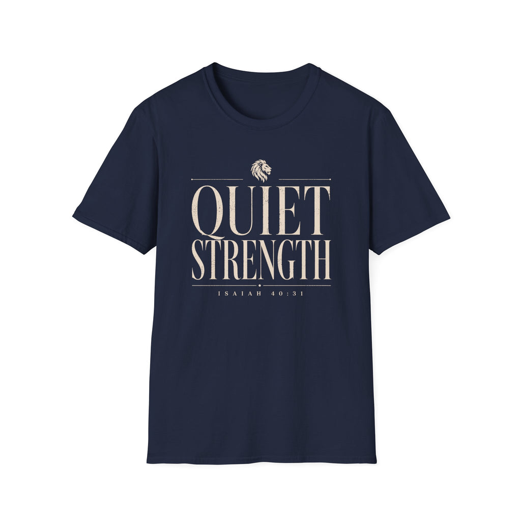 Quiet Strength T-Shirt