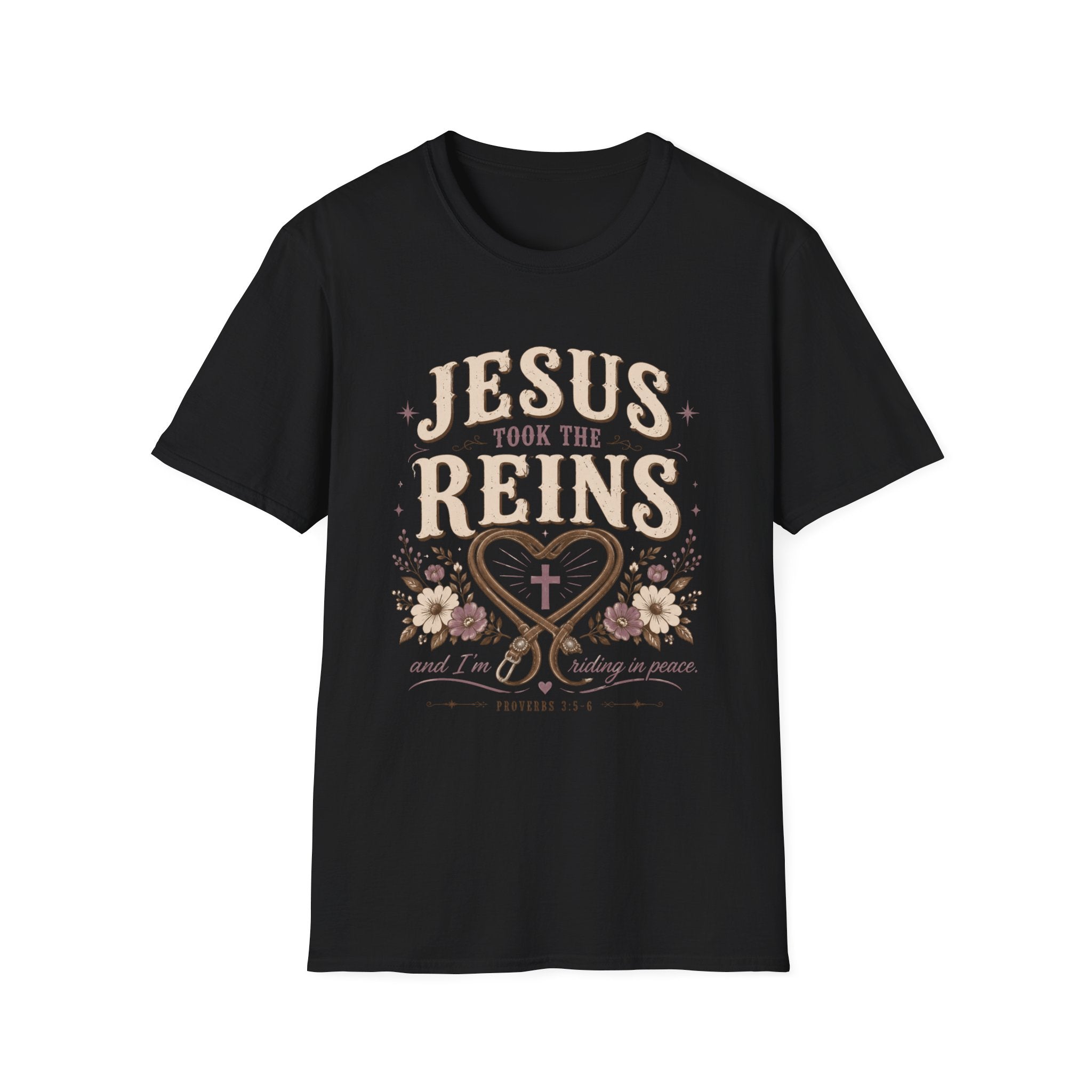 Jesus Took The Reins T-Shirt