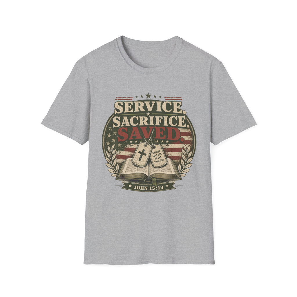 Service Sacrifice Saved T-Shirt
