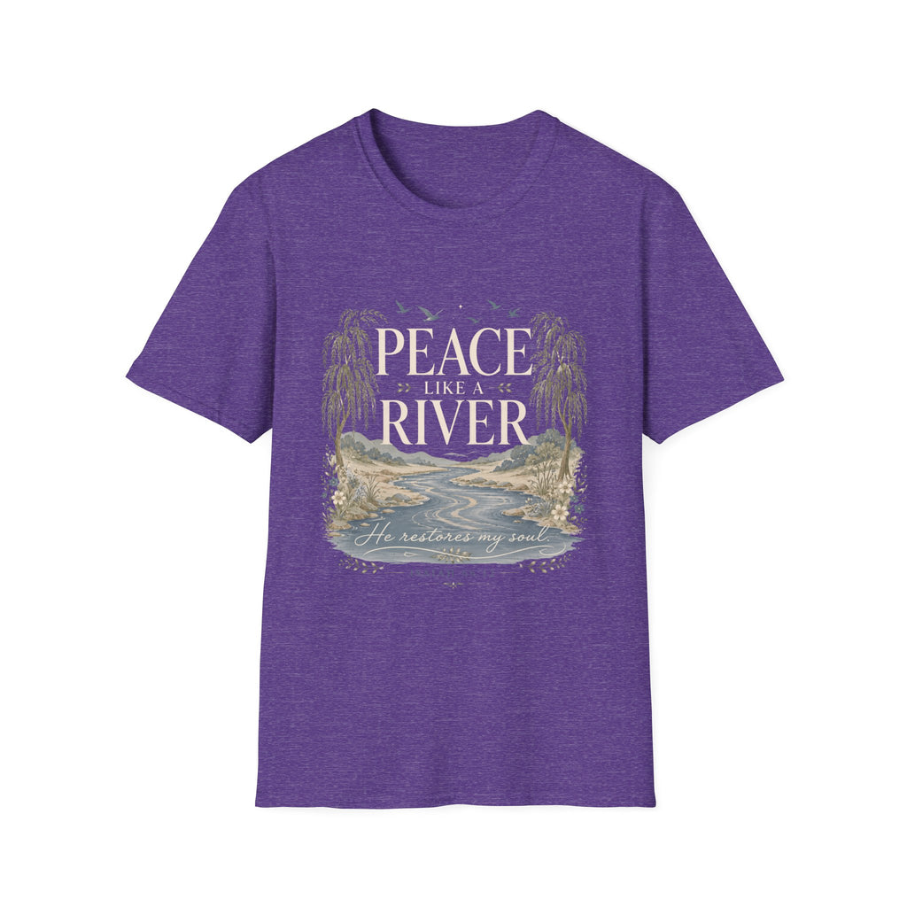 Peace Like A River T-Shirt