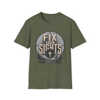 Fix Your Sights T-Shirt