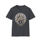 Fix Your Sights T-Shirt