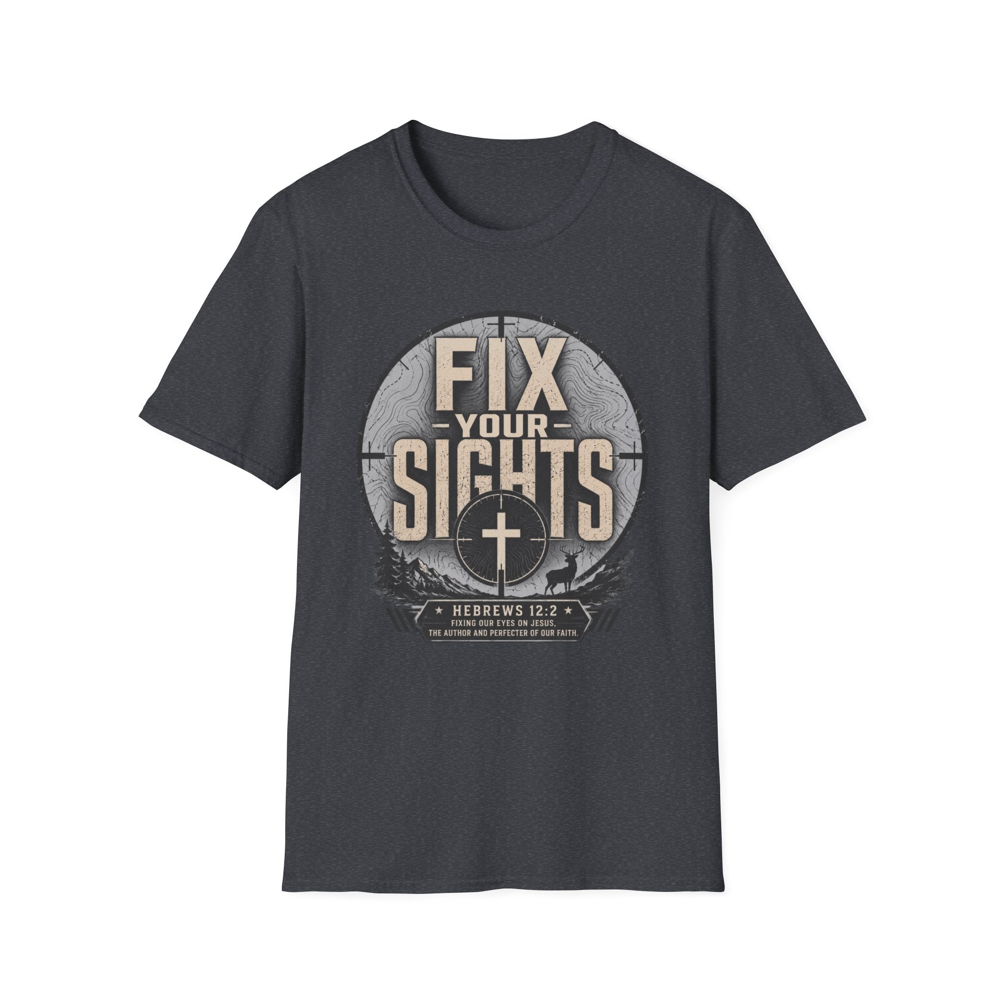 Fix Your Sights T-Shirt