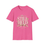 Still Held T-Shirt