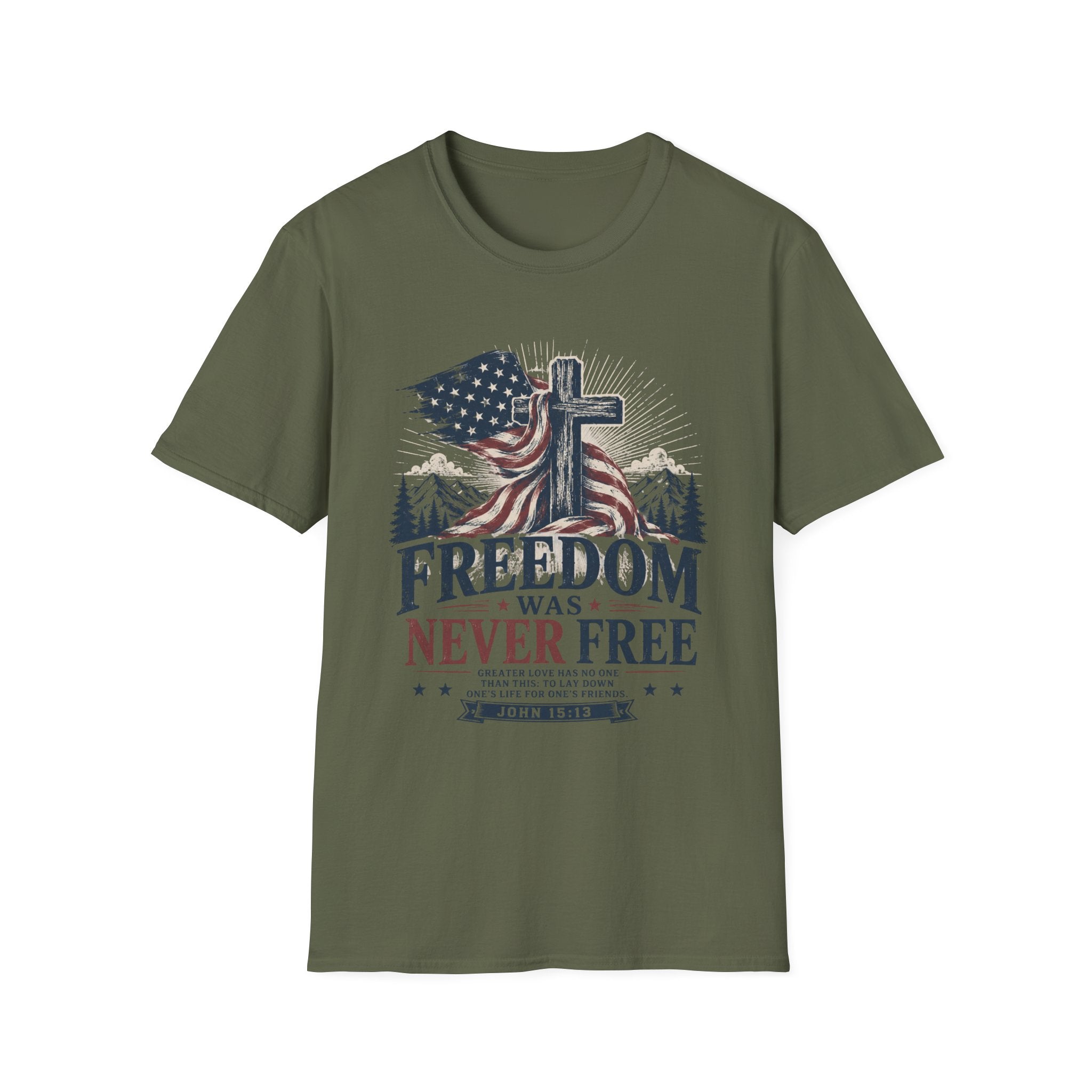 Freedom Was Never Free T-Shirt