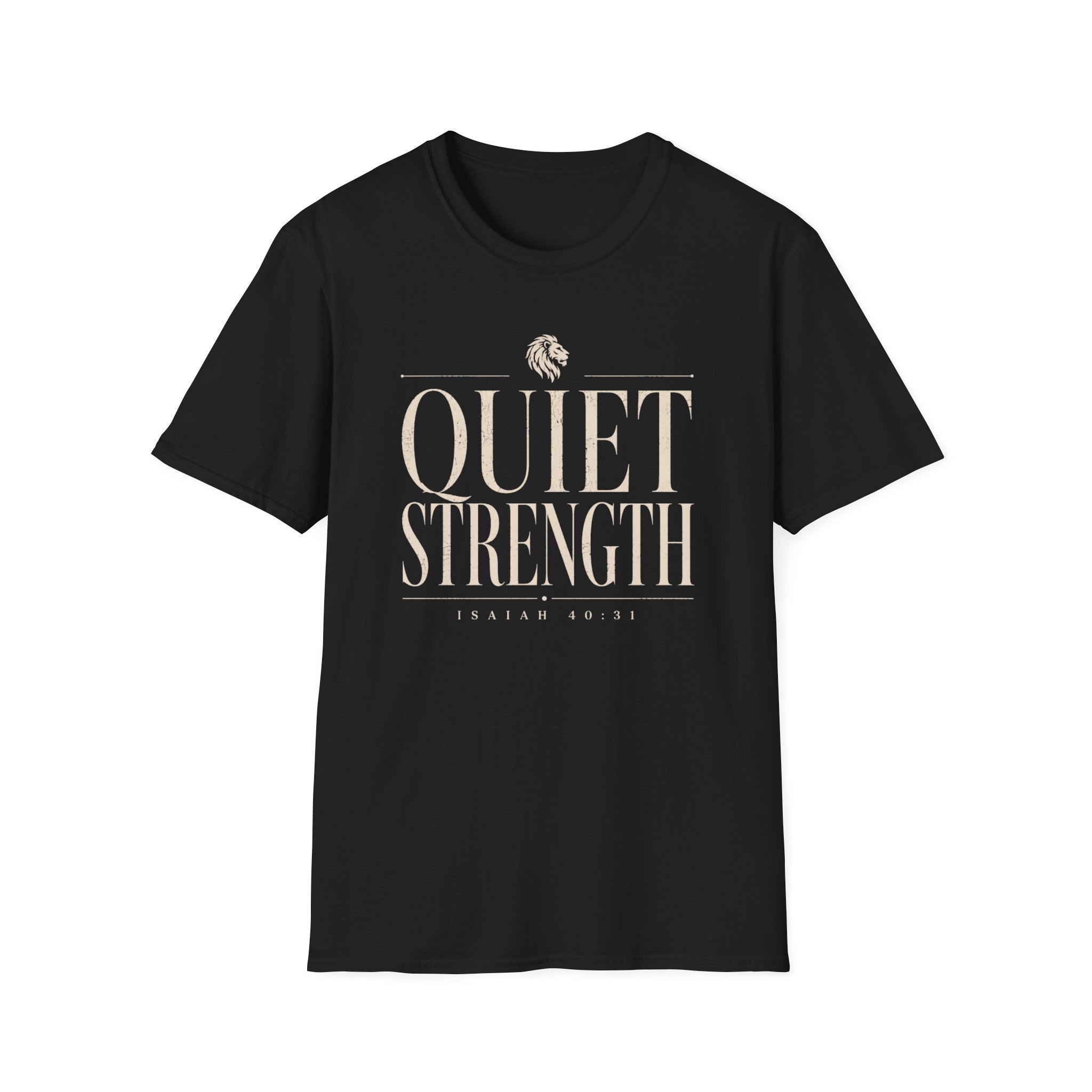 Quiet Strength T-Shirt
