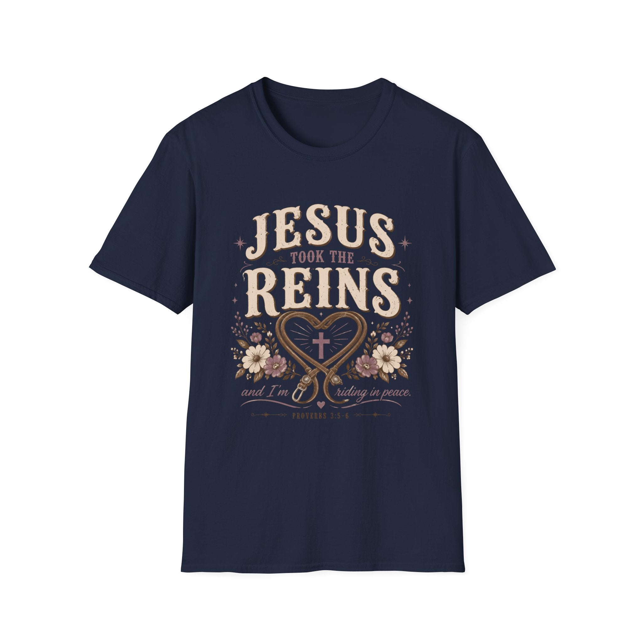 Jesus Took The Reins T-Shirt
