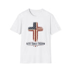 Faith. Family. Freedom. T-Shirt