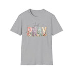 Just Pray T-Shirt