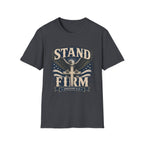 Stand Firm T-Shirt