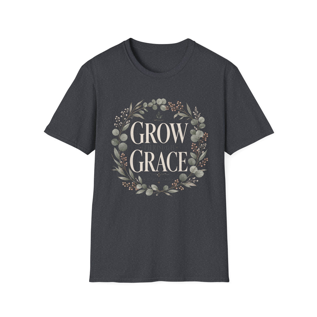 Grow Through Grace T-Shirt
