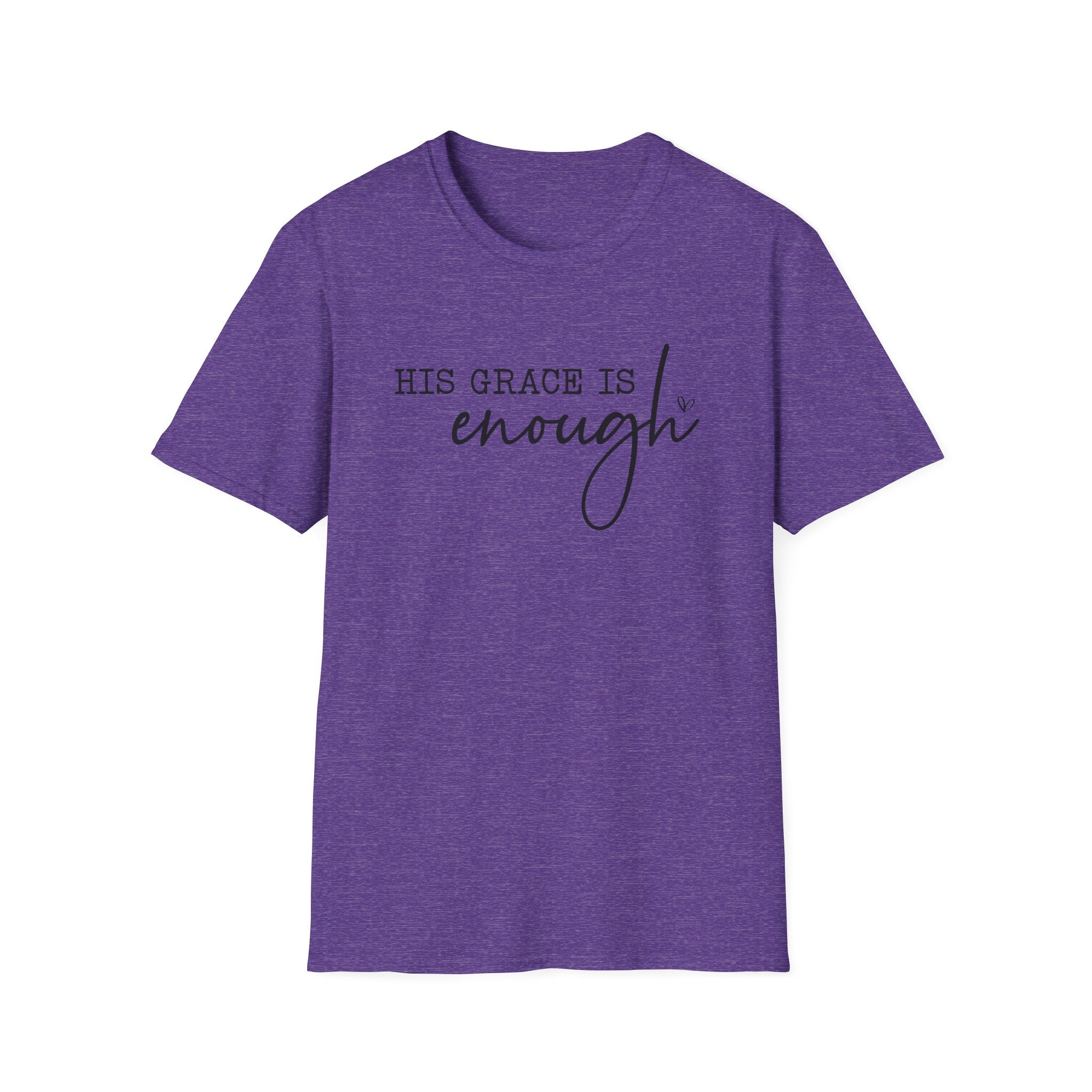 His Grace Is Enough T-Shirt