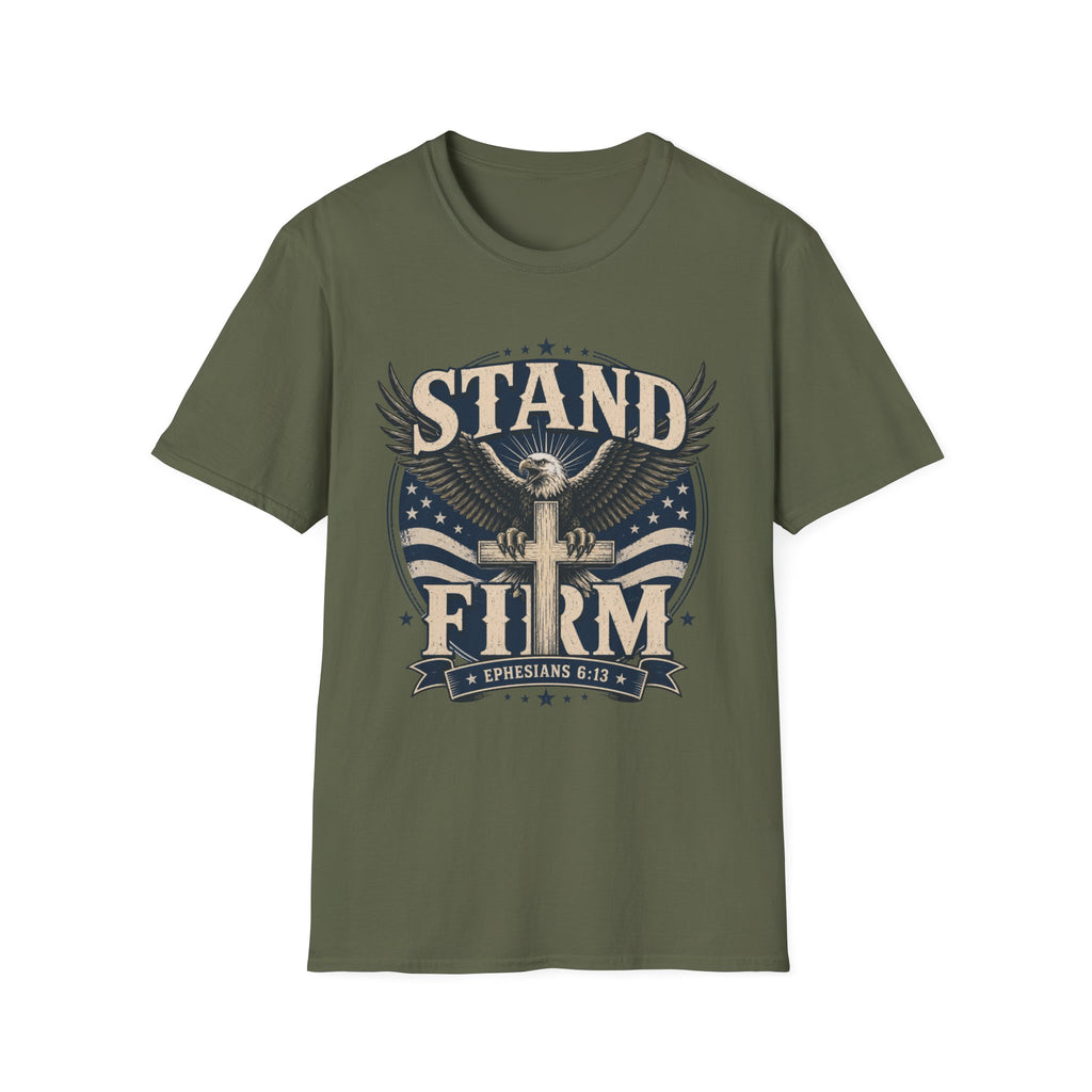 Stand Firm T-Shirt