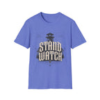Stand Watch T-Shirt