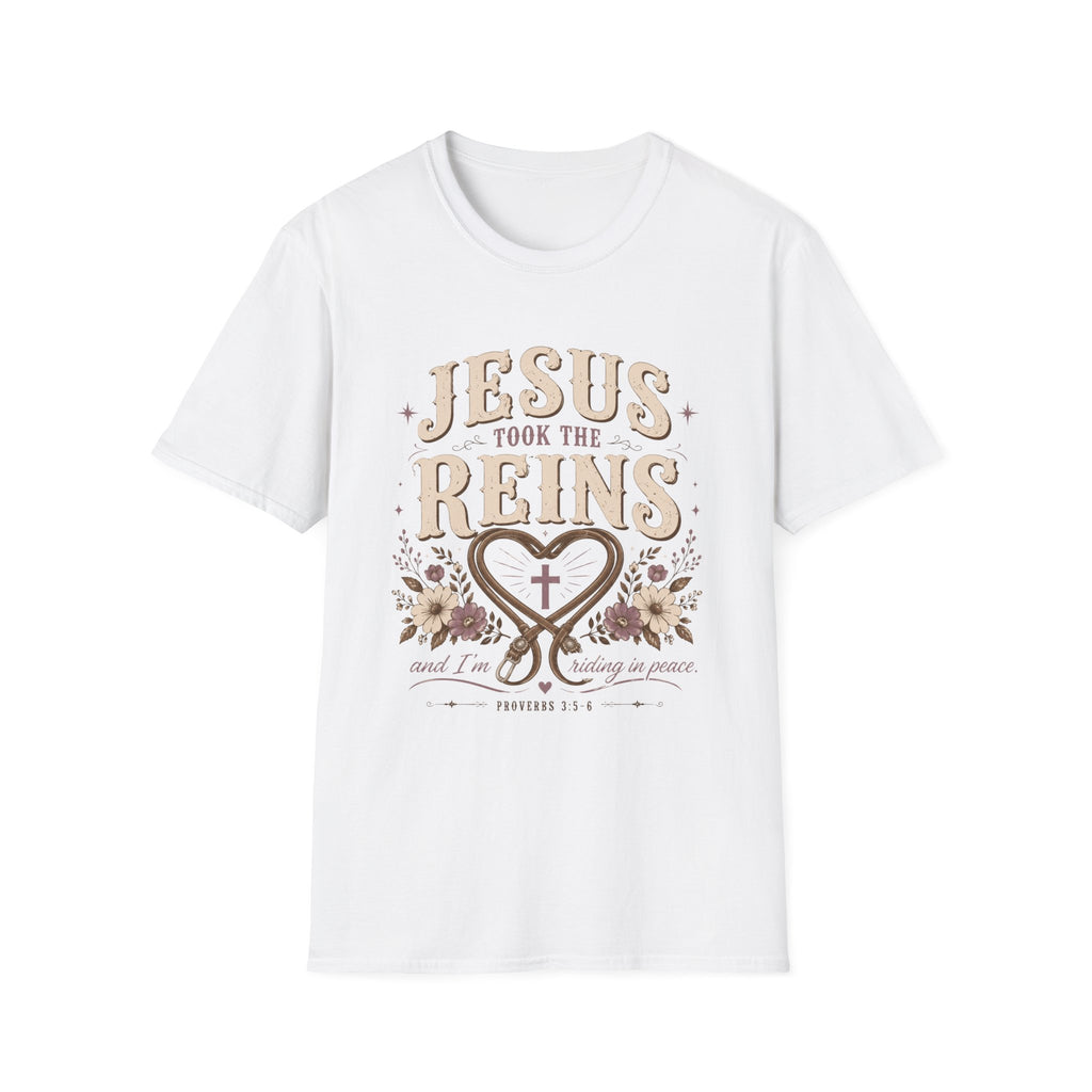 Jesus Took The Reins T-Shirt
