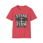 Stand Firm T-Shirt