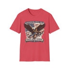 Freedom Was Never Free T-Shirt