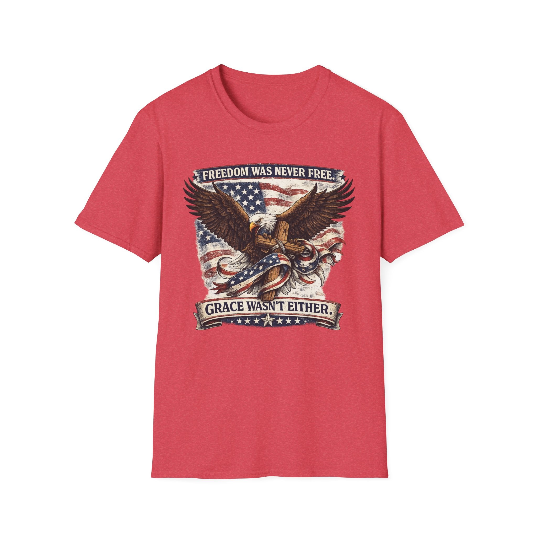Freedom Was Never Free T-Shirt