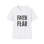 Faith > Fear T-Shirt