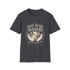 Safe In His Hands T-Shirt