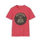 Brotherhood Never Breaks T-Shirt