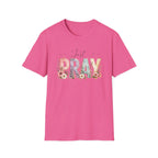 Just Pray T-Shirt