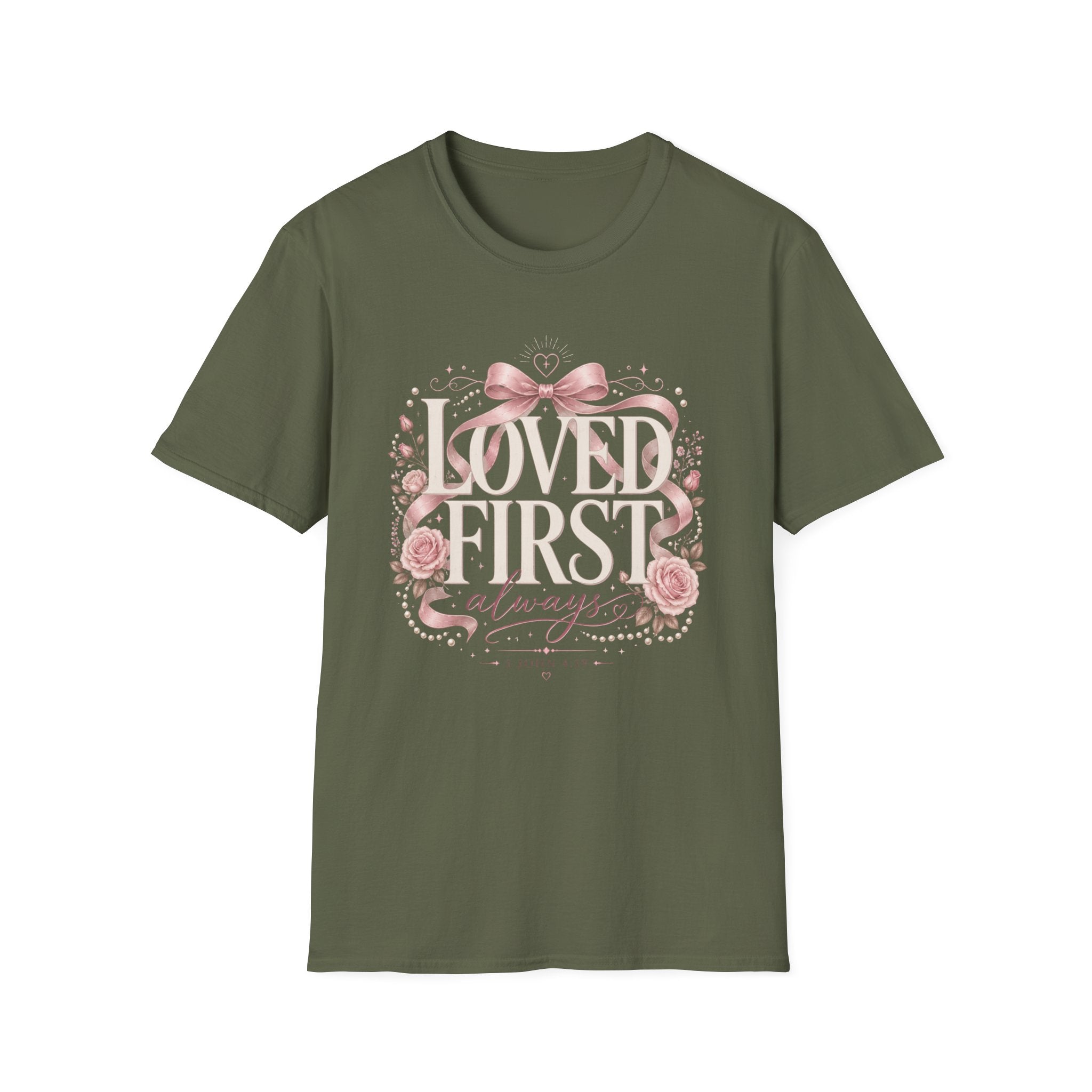 Loved First T-Shirt