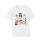 Hot Mess T-Shirt