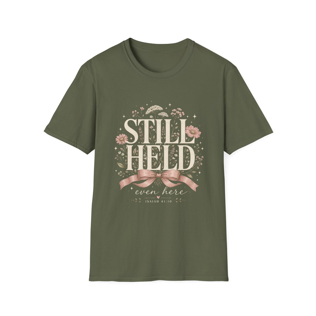 Still Held T-Shirt