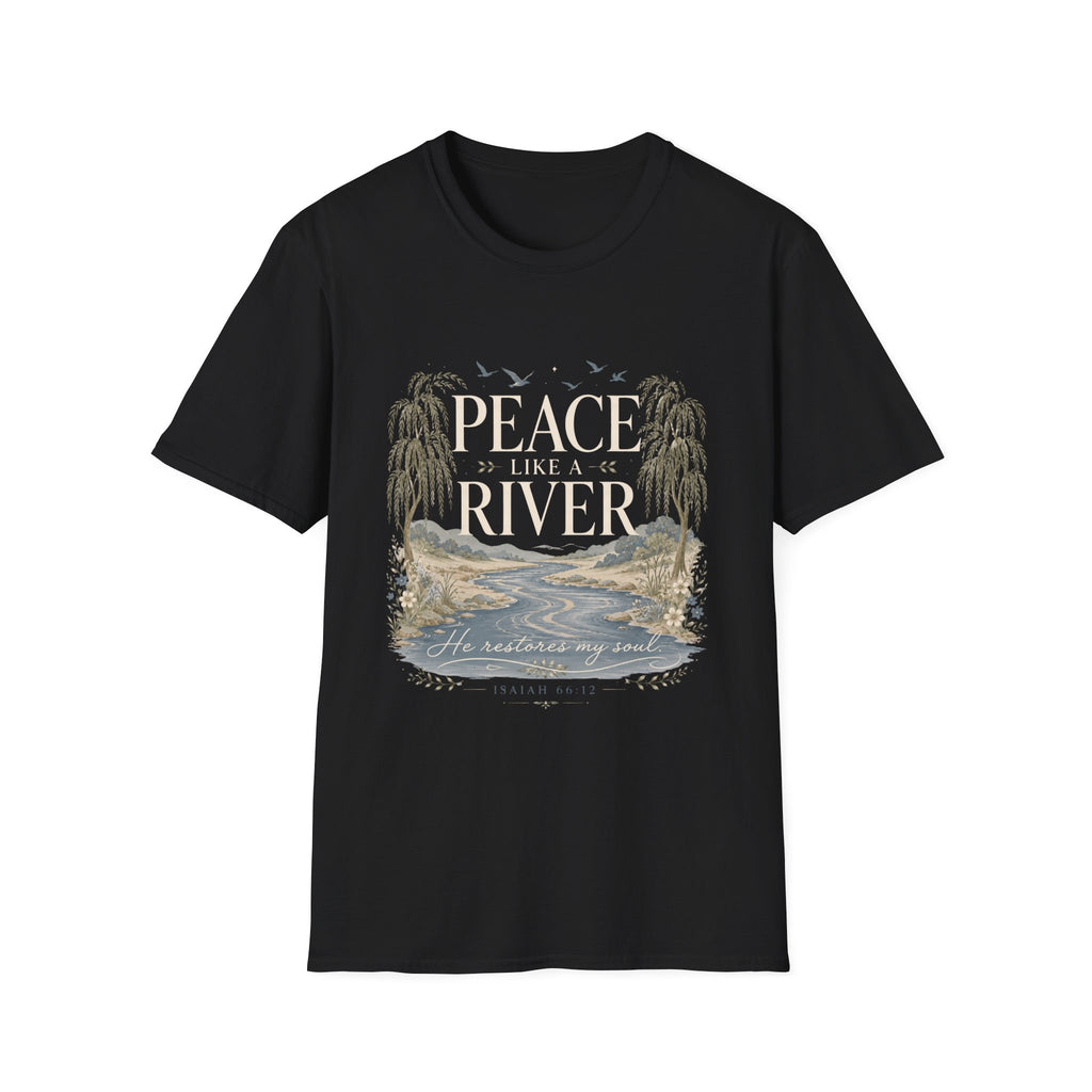 Peace Like A River T-Shirt