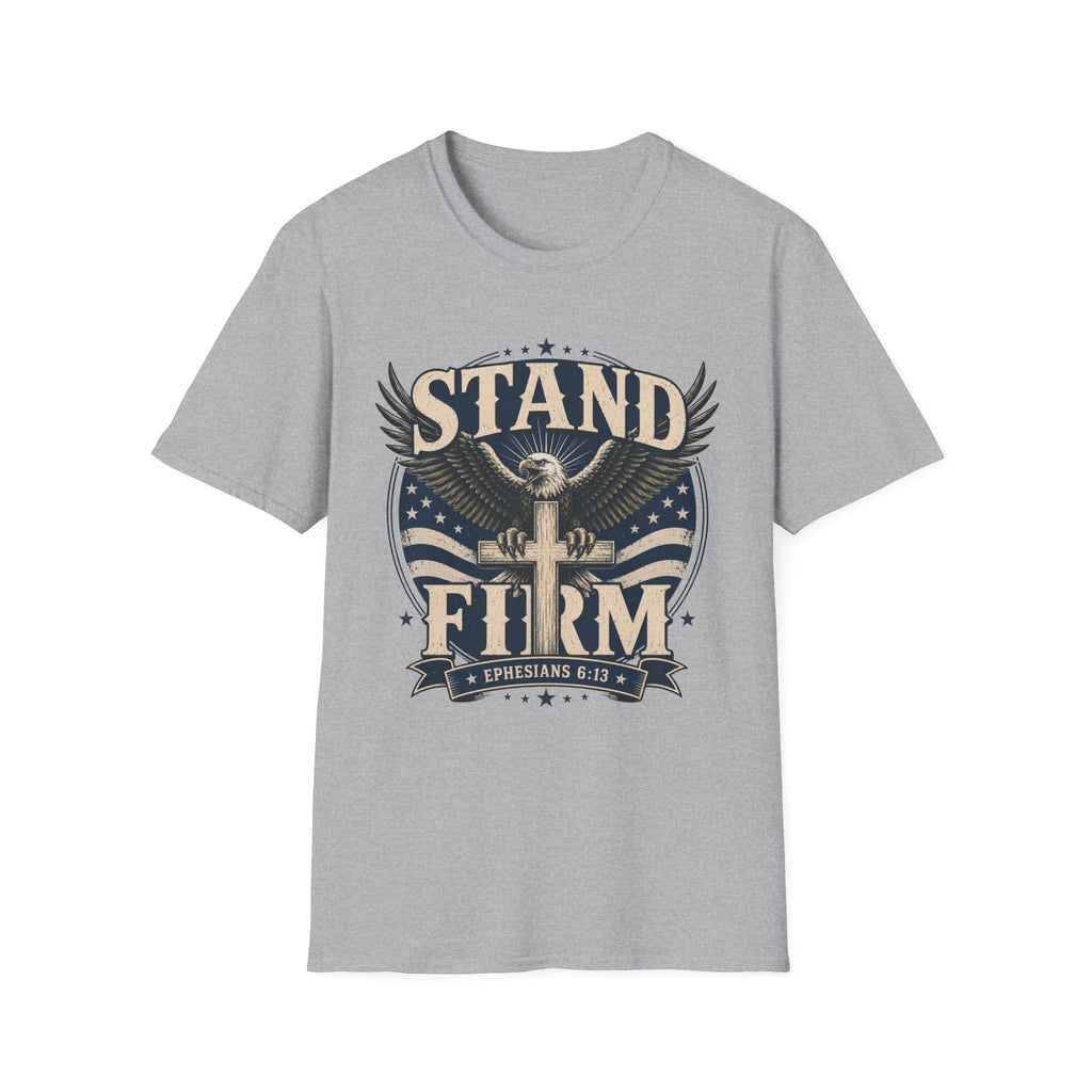 Stand Firm T-Shirt